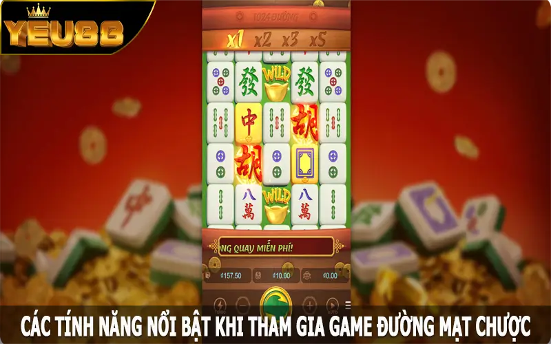 Các tính năng nổi bật khi tham gia game đường mạt chược