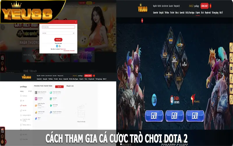 Cách tham gia cá cược trò chơi Dota 2 tại nhà cái