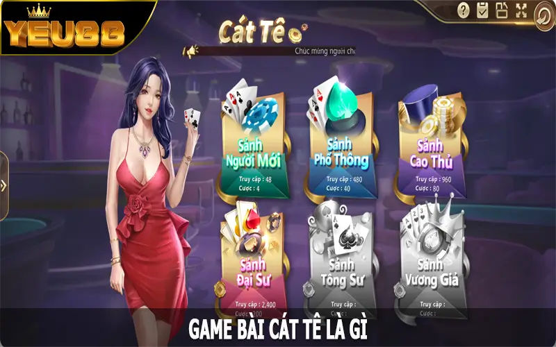 Game bài cát tê là gì?