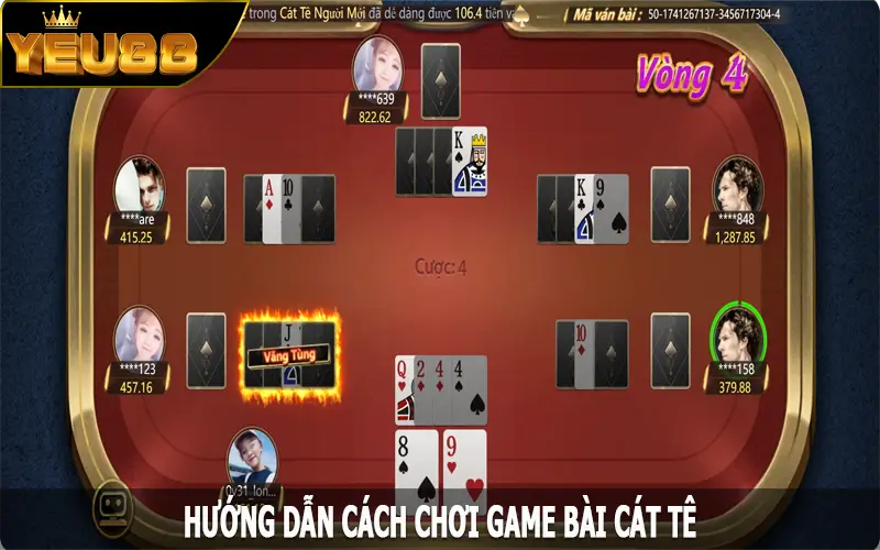 Hướng dẫn cách chơi game bài Cát tê đơn giản, hiệu quả