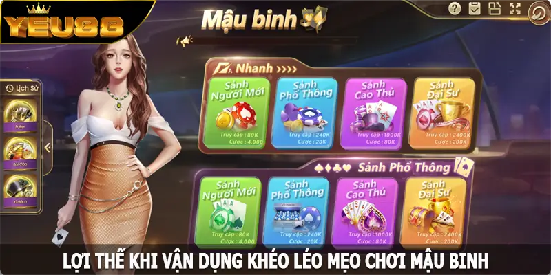 Lợi thế khi vận dụng khéo léo mẹo chơi Mậu Binh